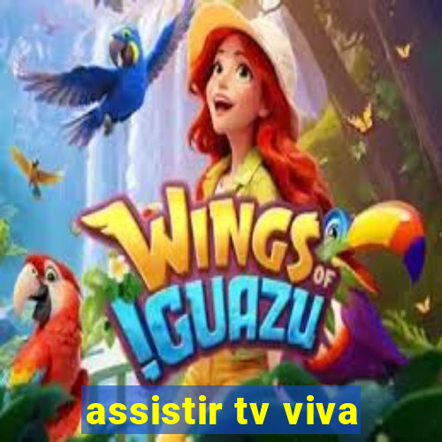 assistir tv viva